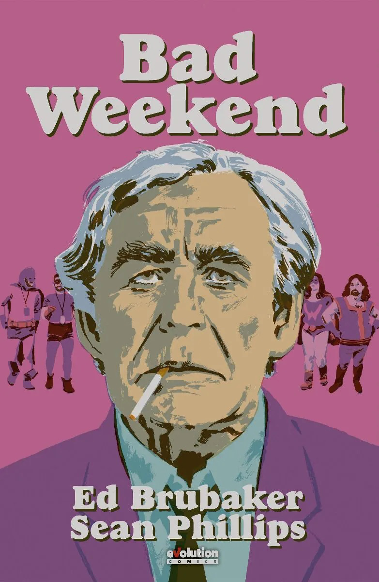 03 - Bad Weekend de Ed Brubaker y Sean Phillips (Panini)